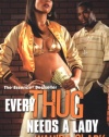 Every Thug Needs A Lady