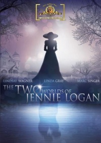 The Two Worlds Of Jennie Logan