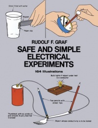 Safe and Simple Electrical Experiments (Dover Children's Science Books)