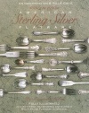 American Sterling Silver Flatware 1830s-1990s: An Identification and Value Guide