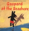 Gaspard at the Seashore (Gaspard and Lisa Books)