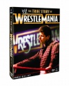 WWE: The True Story of WrestleMania