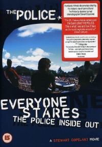 The Police - Everyone Stares: The Police Inside Out