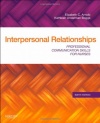 Interpersonal Relationships: Professional Communication Skills for Nurses, 6e