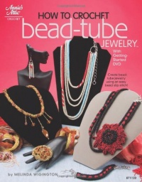 How to Crochet Bead Tube Jewelry (Annie's Attic: Crochet)