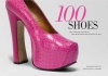 100 Shoes: The Costume Institute / The Metropolitan Museum of Art