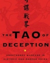 The Tao of Deception: Unorthodox Warfare in Historic and Modern China