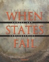 When States Fail: Causes and Consequences