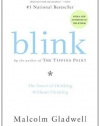 Blink: The Power of Thinking Without Thinking