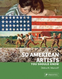 50 American Artists You Should Know