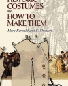 Historic Costumes and How to Make Them (Dover Fashion and Costumes)