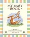 Guess How Much I Love You:  My Baby Book