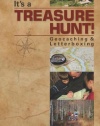 It's a Treasure Hunt! Geocaching & Letterboxing