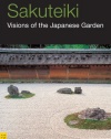 Sakuteiki: Visions of the Japanese Garden (Tuttle Classics)