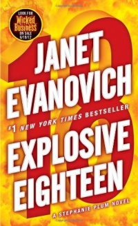 Explosive Eighteen: A Stephanie Plum Novel