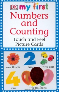 My First Touch  &  Feel Picture Cards: Numbers  &  Counting (MY 1ST T&F PICTURE CARDS)