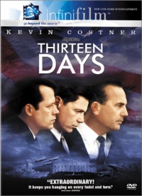 Thirteen Days (Infinifilm Edition)