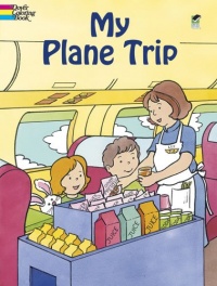 My Plane Trip (Dover Coloring Books)