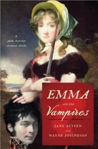 Emma and the Vampires (Jane Austen Undead Novels)