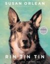 Rin Tin Tin: The Life and the Legend