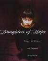 Daughters of Hope: Stories of Witness and Courage in the Face of Persecution