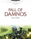 The Fall of Damnos (Warhammer 40,000 Novels: Space Marine Battles)