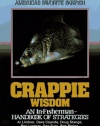 Crappie Wisdom: Handbook of Strategies