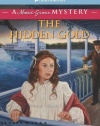 The Hidden Gold: A Marie-Grace Mystery (American Girl Mysteries)