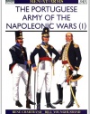 Portuguese Army of the Napoleonic Wars (1) : 1793-1815 (Men-At-Arms Series, 343)