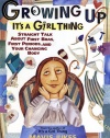 Growing Up: It's a Girl Thing