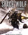 Space Wolf Omnibus: Spacewolf / Ragnar's Claw / Grey Hunter (Warhammer 40,000)