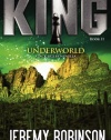 Callsign: King - Book 2 - Underworld (A Jack Sigler - Chess Team Novella)