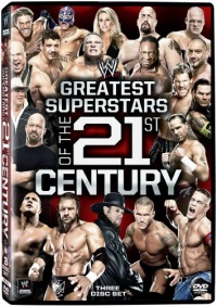 WWE: Greatest Superstars of the 21st Century