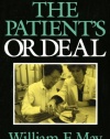 The Patient's Ordeal (Medical Ethics)