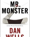 Mr. Monster (John Cleaver Books)