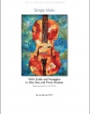 Violin Scales and Arpeggios in One, Two, and Three Octaves: Based on Carl Flesch by Simply Violin