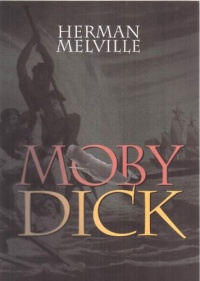 Moby Dick or, the Whale