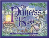 Princess & the Kiss: A Story of God's Gift of Purity