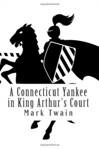 A Connecticut Yankee in King Arthur's Court