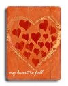 My Heart Is Full 25x34 Limited-Edition Artistic Planked Wood Sign by Kate Ward