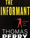 The Informant: An Otto Penzler Book (Butcher's Boy)