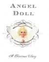 The Angel Doll: A Christmas Story