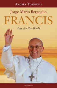 Francis: Pope of a New World