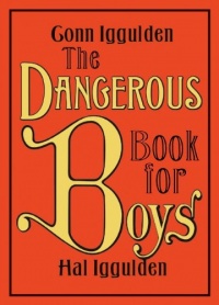 The Dangerous Book for Boys