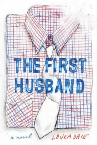 The First Husband: A Novel