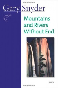 Mountains and Rivers Without End: Poem