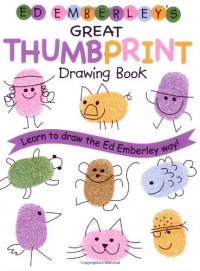 Ed Emberley's Great Thumbprint Drawing Book