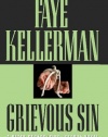 Grievous Sin (Peter Decker/Rina Lazarus Novels)