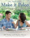 Make it Paleo: Over 200 Grain Free Recipes For Any Occasion