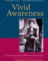 Vivid Awareness: The Mind Instructions of Khenpo Gangshar